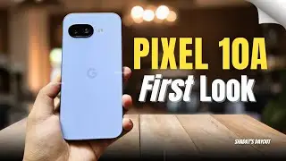 Официальный первый взгляд на Google Pixel 10a &mdash; наконец-то он здесь!