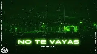 Gacmen_YT - No te vayas | VISUALIZER official (prod. saint pinum) ENNARD