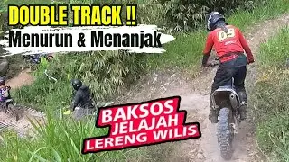 DOUBLE TRACK !! Jalur Peregangan Menanjak dan Turunan !! (BAKSOS LERENG WILIS #4)