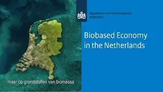Biobased Economy in Nederland