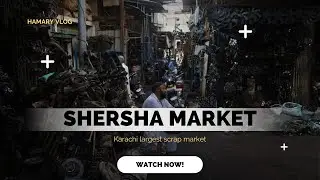 EXPLORING KARACHI'S HIDDEN GEM: Shershah Scrape Market | Unlocking Secrets!