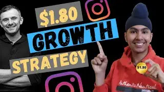 How To Use  Garyvee's $1.80 Instagram Growth Strategy In 2021