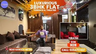 3BHK Flat in Nawada with Terrace Garden & Mini Theatre | 3BHK Builder Floor Near Nawada Metro