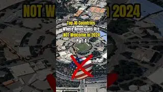 Top 10 Countries Where Americans Are NOT Welcome! #usa #dangerous #fyp