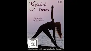 Yogaist Detox - Hauptprogramm - ca. 73 min