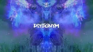 PSYDONYM - Rave New World [Twilight Psytrance] &bull; DJ-Set