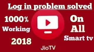 Jiotv log in problem solved in hindi 2018🔥🔥🔥