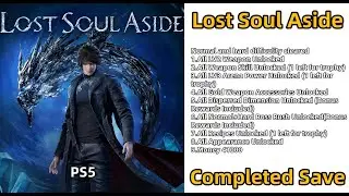 Lost Soul Aside Mod Cheat  Lost Soul Aside Save Modding Lost Soul Aside Cheats Mods