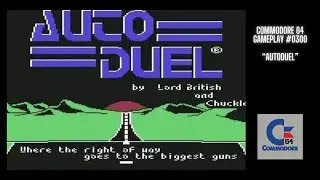AutoDuel (Commodore 64 / Gameplay #0300)