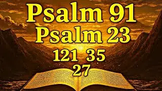 PRAYER of the DAY January 29 | Psalm 91, Psalm 23, 121,35: The Most Powerful Prayers in the Bible