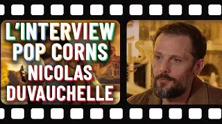 L'interview popcorns de Nicolas Duvauchelle 🍿