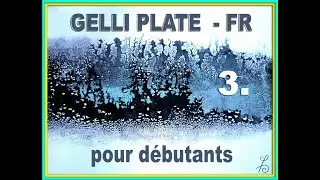 GELLI PLATE in FRENCH #3: Which paper to use?