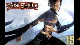 The Lotus Assassin Fortress | Jade Empire #19
