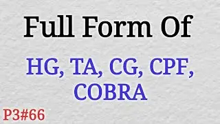 Full Form of HG, TA, CG, CPF, COBRA in Security | Full Form Gk in Hindi | Mahipal Rajput