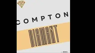 Compton - DIAMANT (Official Audio)