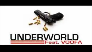 Underworld Feat. VOOFA