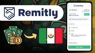 How to Receive money in Mexico with Remitly