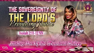 The Sovereignty Of The Lord's Prevailing Justice!