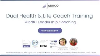 Executive Health Coaching Mindful Leadership | AHNCO Dual Health & Life Coach Certification