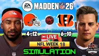 BROWNS vs BENGALS | NFL WEEK 18 | MADDEN 26 PREDICTIONS