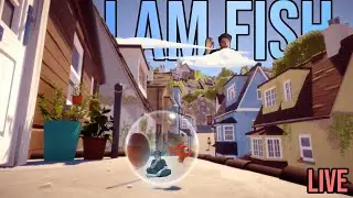 🔴 | I AM FISH | LIVE GAMEPLAY |
