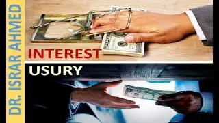 Riba & Rishwat | Usury & Bribe (Business) Dr Israr Ahmed English Subtitles (Interest & Hush Money )