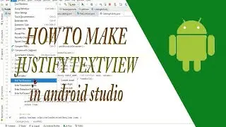 How to make Justify TextView || Tutorial Indonesia 2018