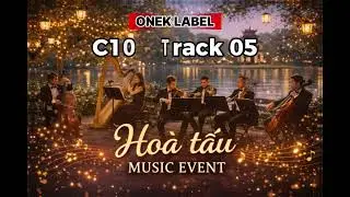 ►H&Ograve;A TẤU EVENT MUSIC | No Copyright Music, Free Music | C10 &ndash;Track 05