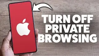 How To Turn Off Private Browsing On iPhone 2025 (Step-By-Step Tutorial)