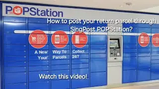 3. Knowledge Base - How to Return Your Parcel to Online Retailer Using SingPost POPStation