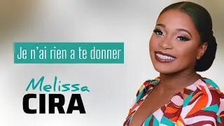 Je n&rsquo;ai rien a te donner | Melissa Cira | Maggie Blanchard