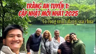 Tràng An Tuyến 1: Công trình đang sửa chữa, có nên tham quan thời gian này? 