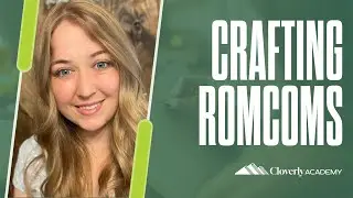 RomCom Writing Tips from Bestselling Author Logan Marie | Cloverly Collegiate