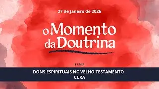 27/01/2026 - [O Momento da Doutrina] - ICM - 