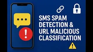 SMS Spam Detection & URL Malicious Classification || VIP || IEEE || HYD || Projects || Applications