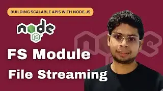 How to Handle Large Files | fs module | file streaming