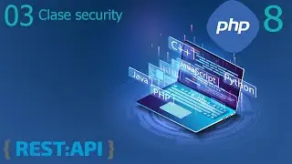 crear API Rest con PHP 8 - 03 Clase Security