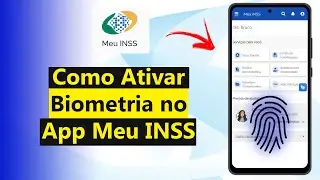 Como Ativar Biometria no App Meu INSS (Resolvido)