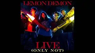 Lemon Demon - The Ultimate Showdown Of Ultimate Destiny (Live (Only Not)) (Isolated Vocals)
