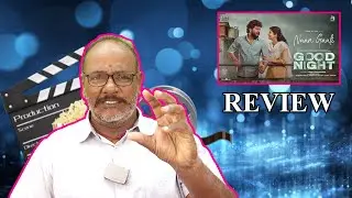 Good Night Movie Review | Good Night Review | Good Night Ottran Dorai Review