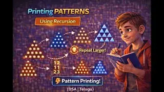Printing Patterns 🔢 | Using Recursion 🔁 Explained Step by Step | DSA 🧠 | Telugu 🇮🇳
