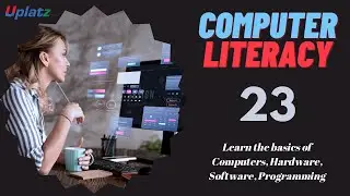 Session 23 - Computer Education | Prepare for UPSC, Bank PO, SSC, RRB, CET, CAPF, Govt Jobs | Uplatz
