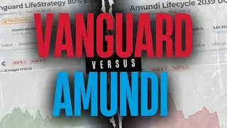 ETF a CONFRONTO: AMUNDI LIFE CYCLE e VANGUARD LIFE STRATEGY