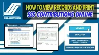 HOW TO VIEW RECORDS AND PRINT SSS CONTRIBUTIONS ONLINE by ChareiTv