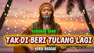 VIRAL,TAK DI BERI TULANG - KUBURAN BAND | VERSI REGGAE | REPUBLIK FUFU FAFA (Zona Musik) 