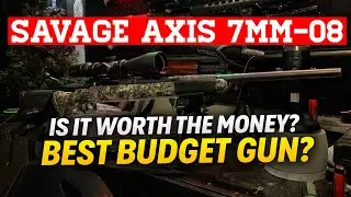 Savage Axis 7mm-08 Rifle Review! Trash or Great Budget Rifle?