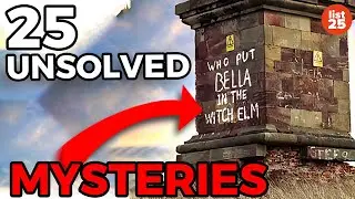 25 UNSOLVED Mysteries That Will Make Your Head Spin