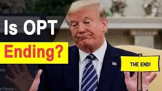 Is OPT Ending? | F-1 students Optional Practical Training Updates