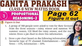 Class 8 Maths Ganita Prakash Part 2 | Chapter 3 Proportional Reasoning 2 | Page 62 Figure Solutions