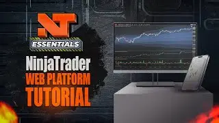 NinjaTrader Web: Beginner&rsquo;s Guide